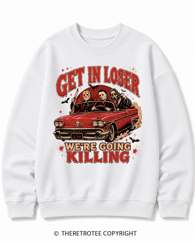 TheRetroTee Get In Loser Halloween 1980s Halloween Halloween Cotton Sweatshirt