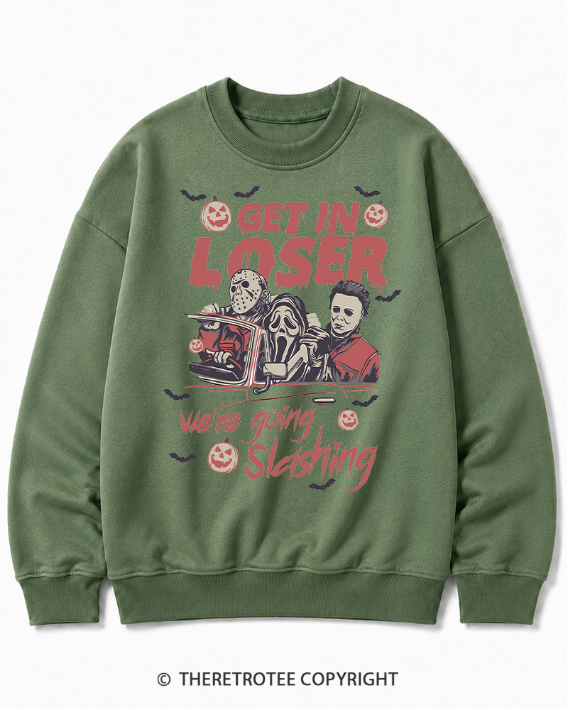 TheRetroTee Get In Loser We're Going Slashing Halloween Cotton Sweatshirt