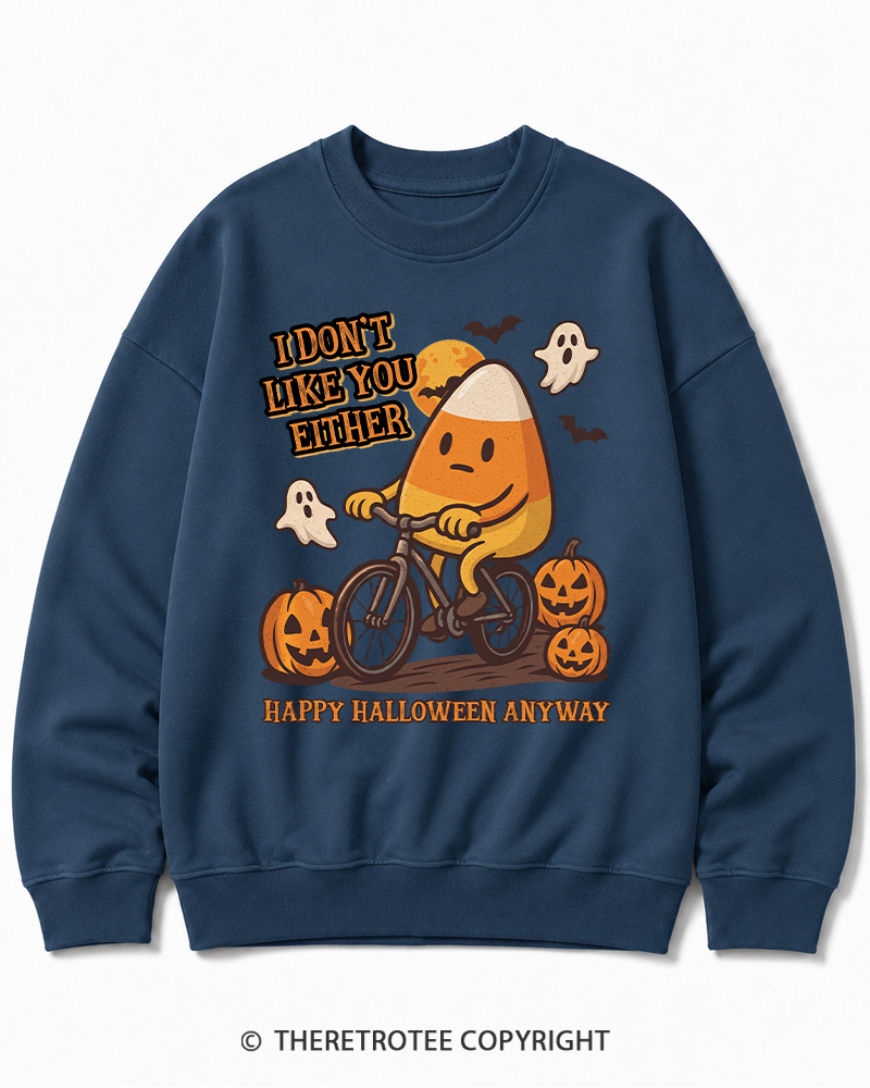 TheRetroTee I Don’t Like You Either 1990s Halloween Halloween Cotton Sweatshirt