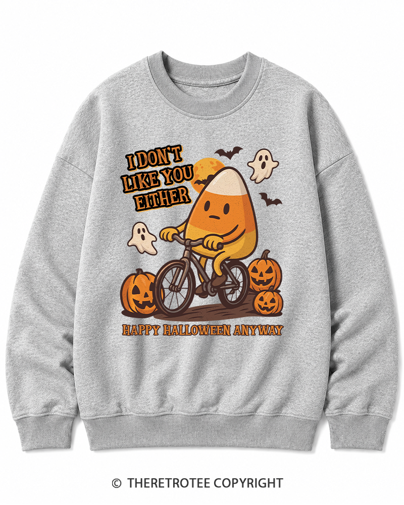 TheRetroTee I Don’t Like You Either 1990s Halloween Halloween Cotton Sweatshirt