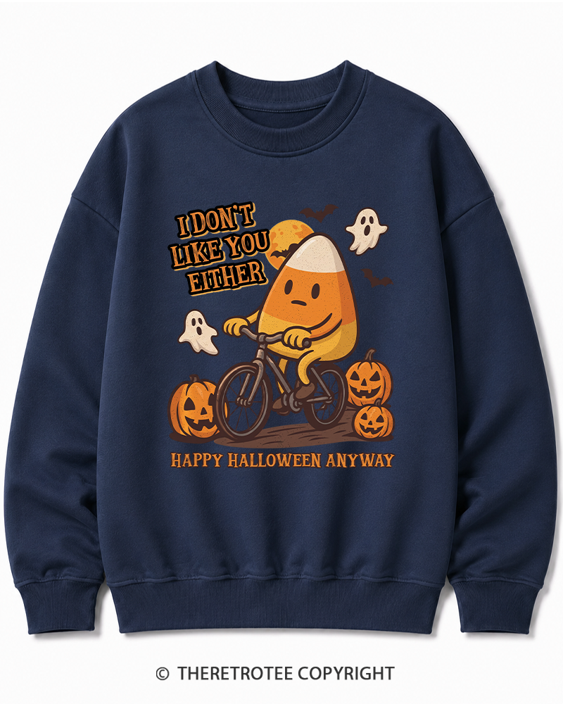 TheRetroTee I Don’t Like You Either 1990s Halloween Halloween Cotton Sweatshirt