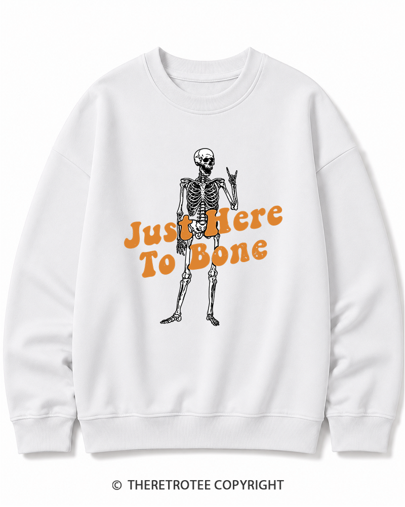 TheRetroTee Just Here To Bone 1990s Halloween Halloween Cotton Sweatshirt