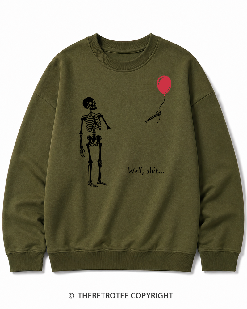 TheRetroTee Skeleton Lost Balloon Well Shit Halloween Cotton Sweatshirt