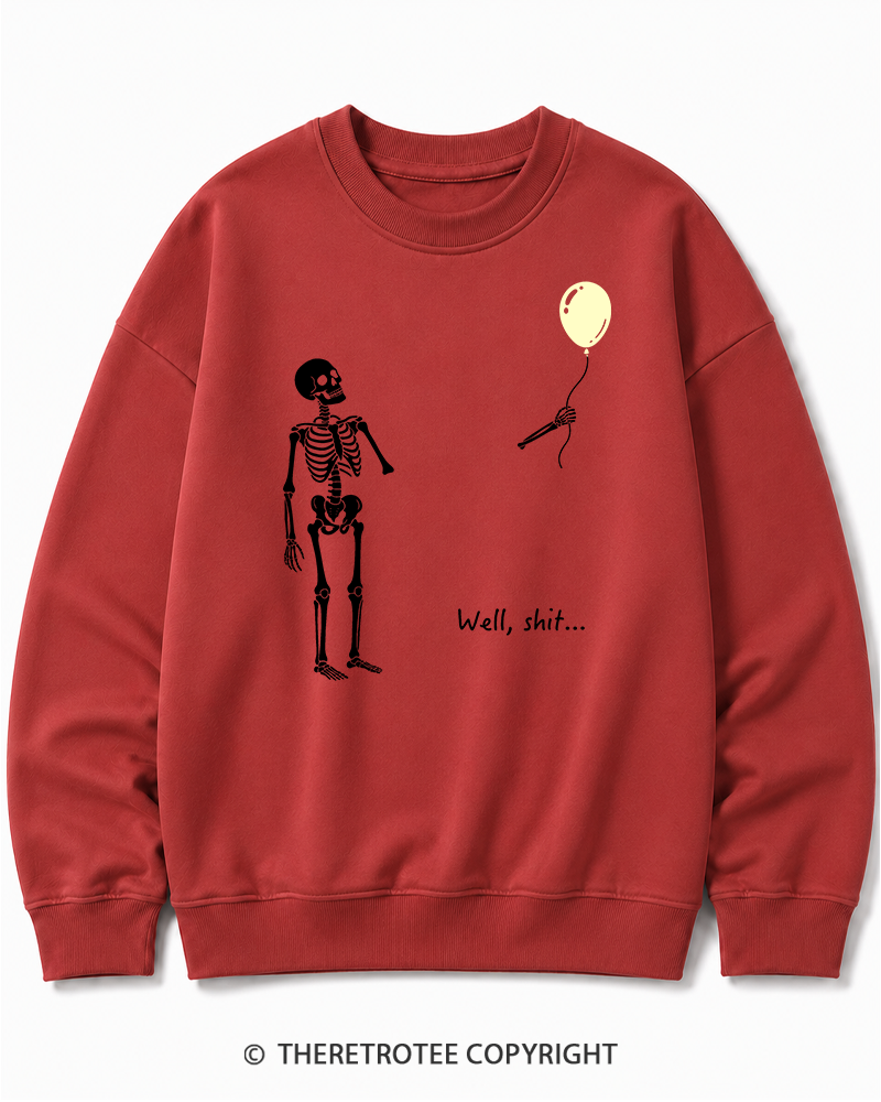 TheRetroTee Skeleton Lost Balloon Well Shit Halloween Cotton Sweatshirt