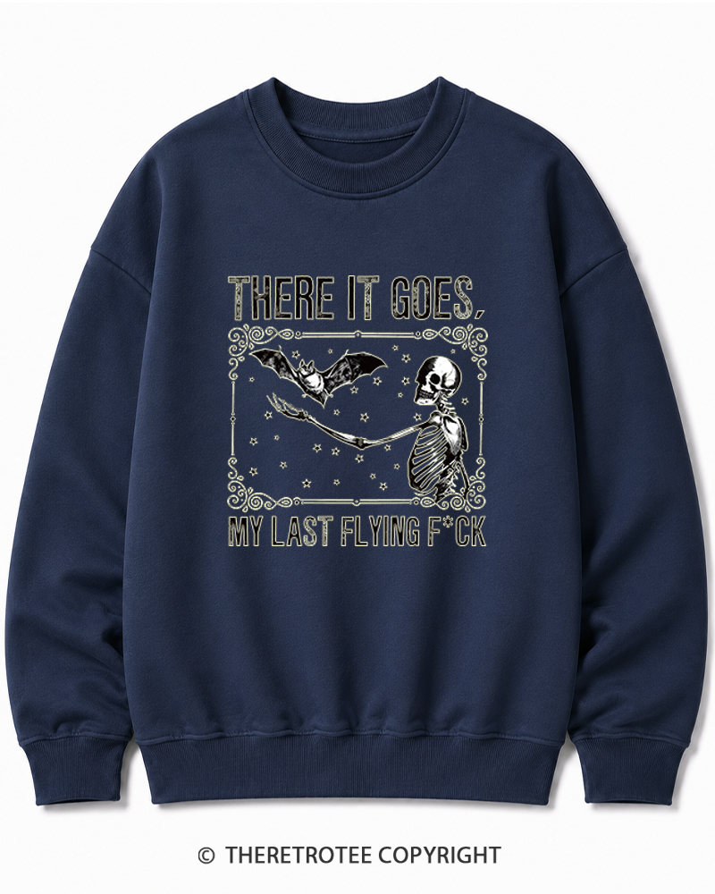 TheRetroTee There It Goes, My Last Flying FCk Halloween Halloween Cotton Sweatshirt