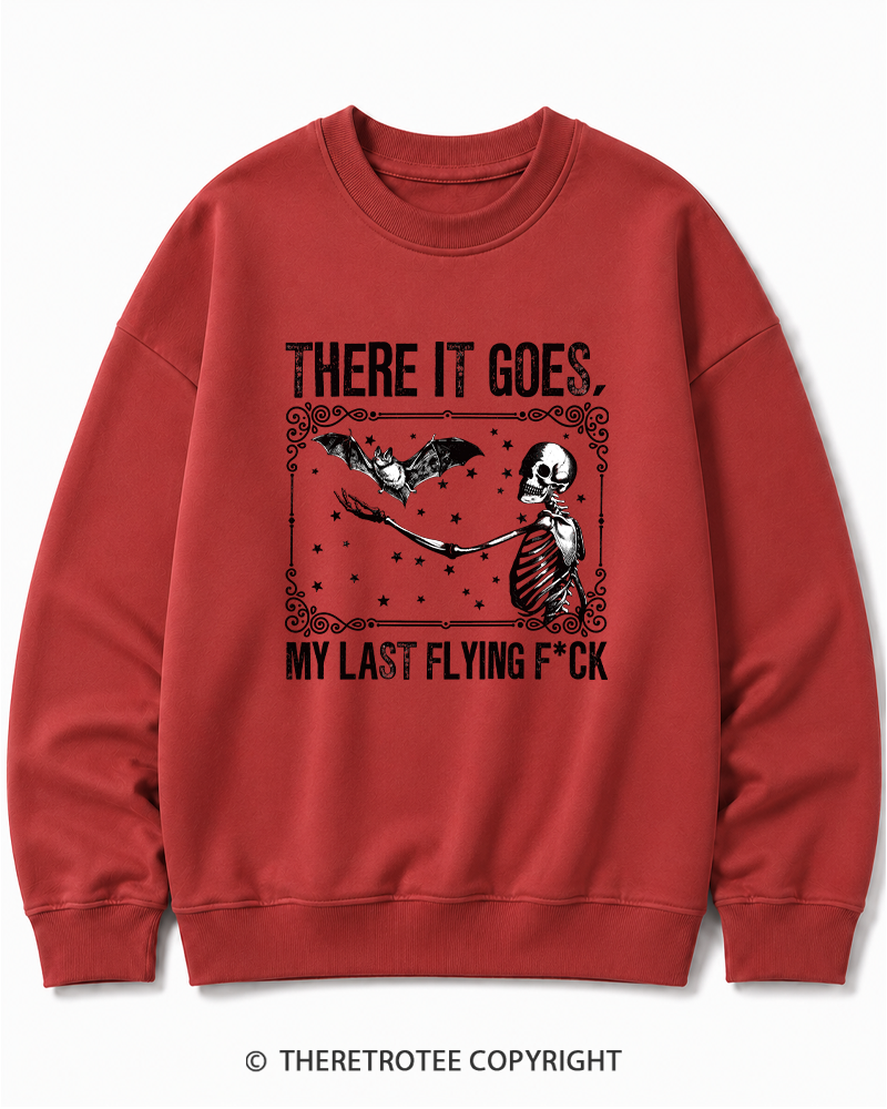TheRetroTee There It Goes, My Last Flying FCk Halloween Halloween Cotton Sweatshirt
