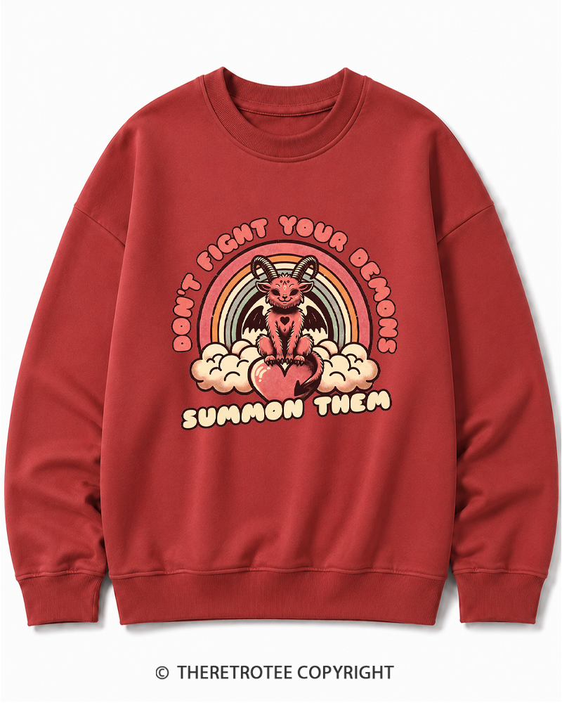 TheRetroTee Don't Fight Your Demons Summon Them 1990s Cotton Sweatshirt