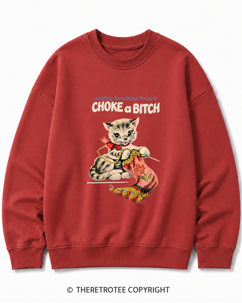 TheRetroTee Knitting Something Fancy to Choke a Bitch 1950s Cotton Sweatshirt