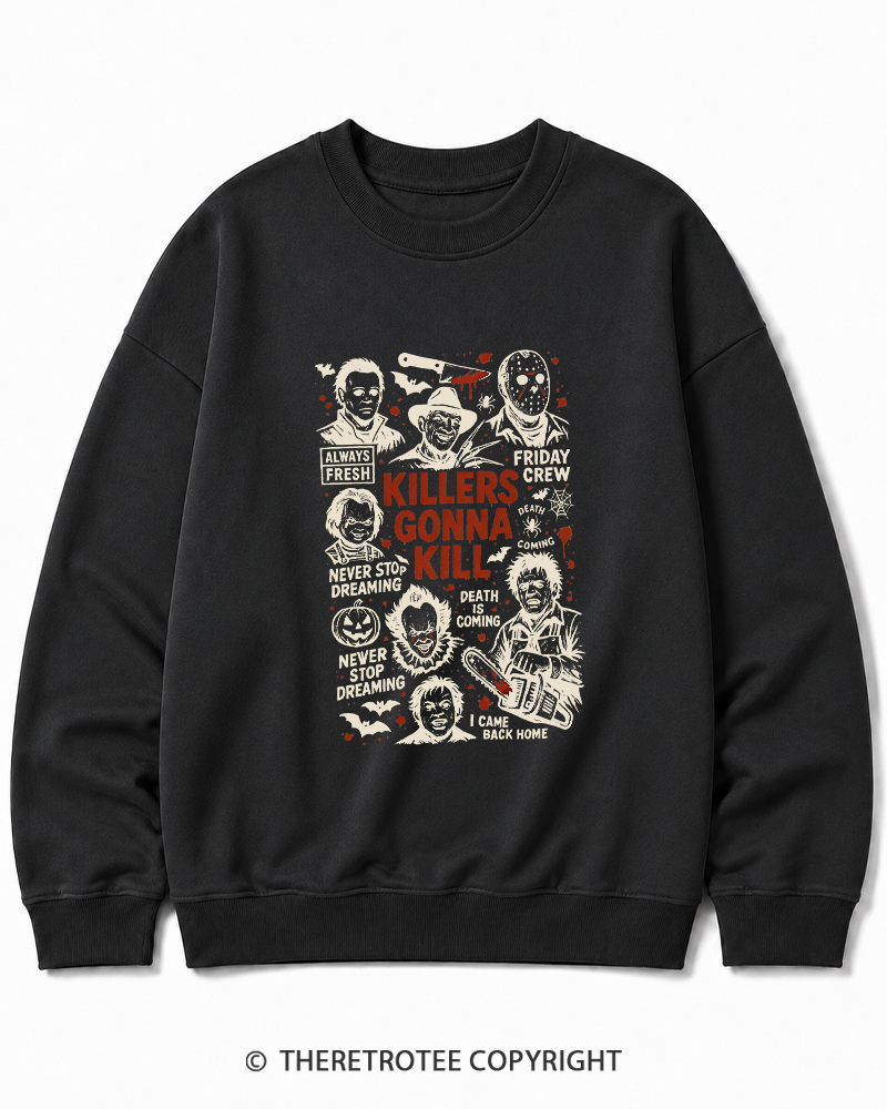TheRetroTee Killers Gonna Kill Halloween Cotton Sweatshirt
