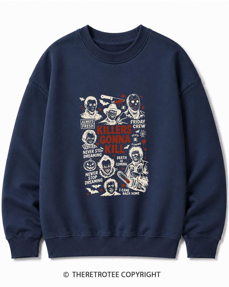 TheRetroTee Killers Gonna Kill Halloween Cotton Sweatshirt
