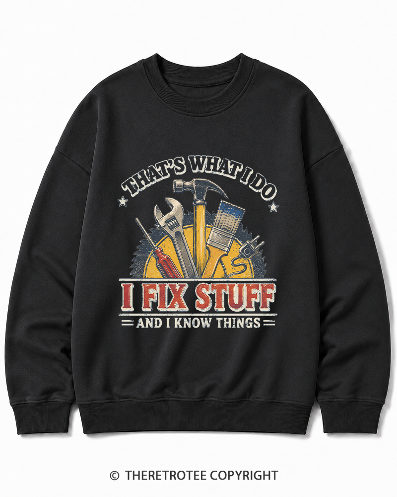 TheRetroTee That’s What I Do 1970s Cotton Sweatshirt