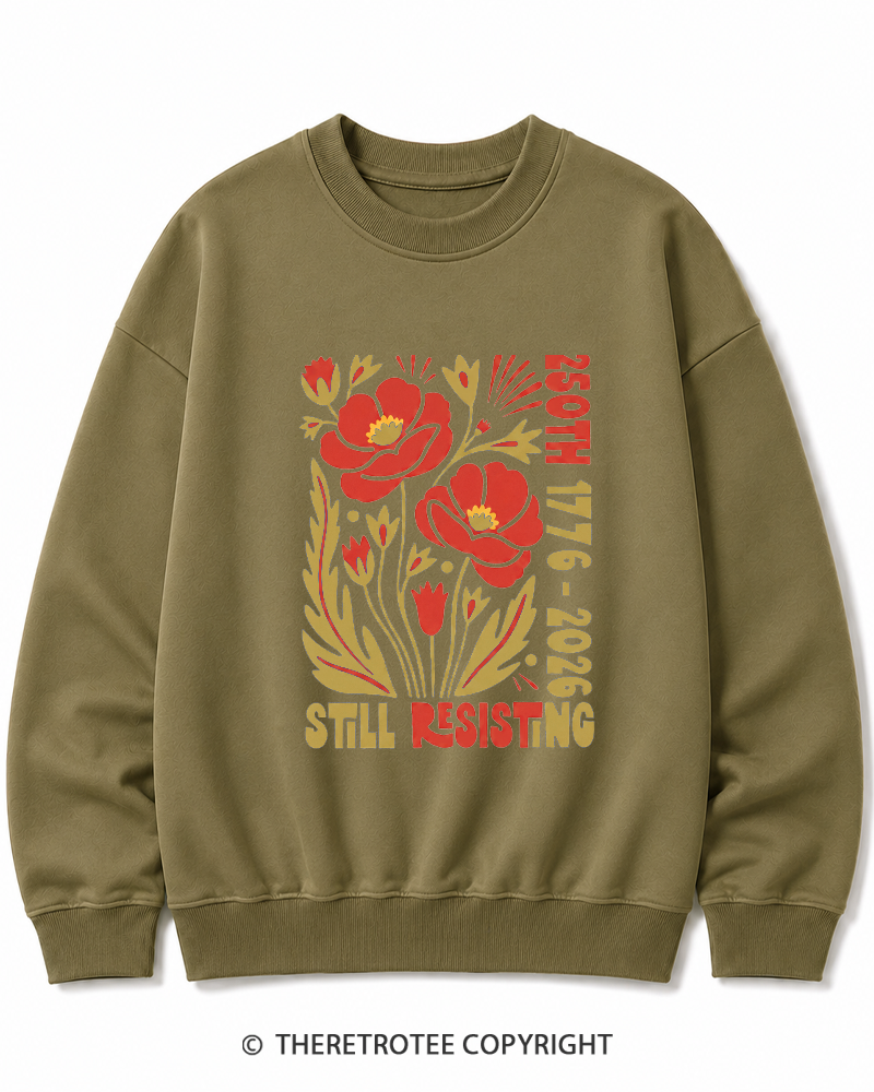 TheRetroTee USA 250th Still Resisting Cotton Sweatshirt