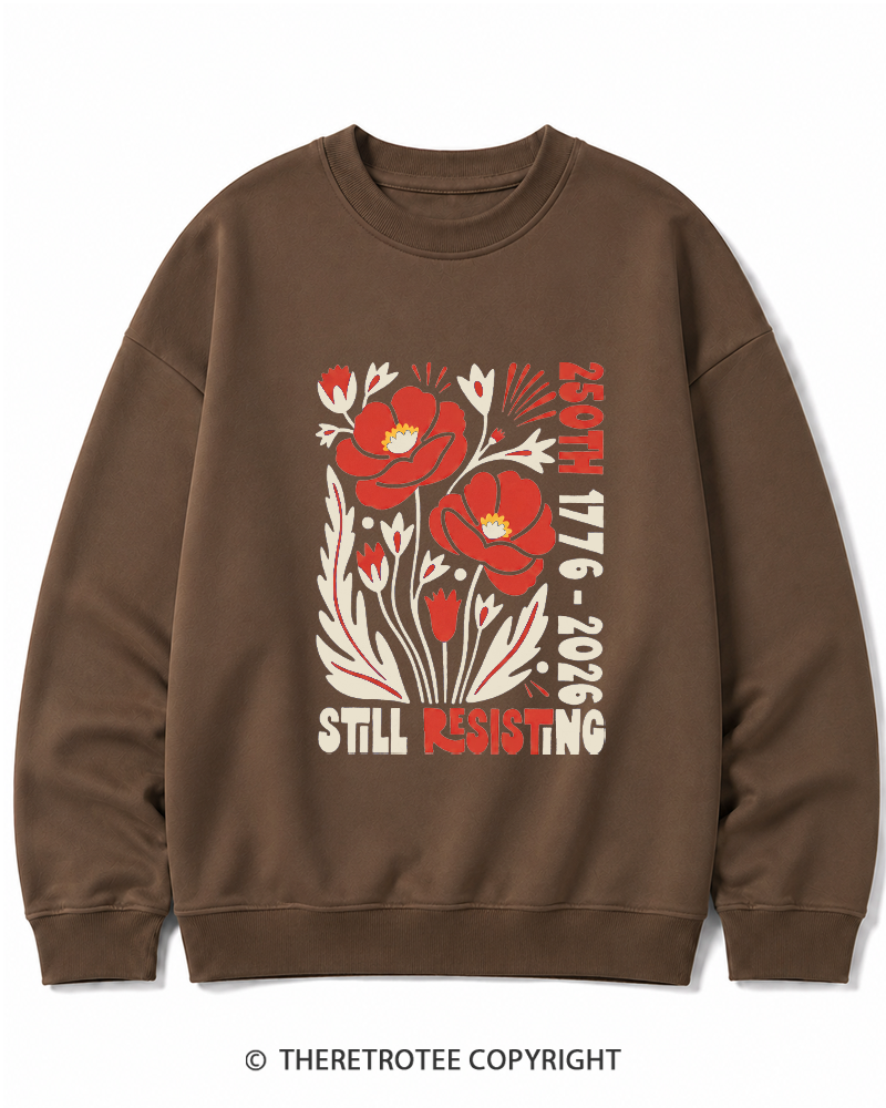 TheRetroTee USA 250th Still Resisting Cotton Sweatshirt