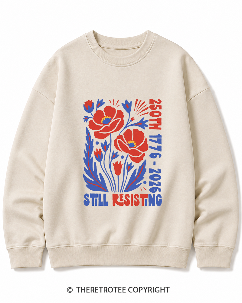 TheRetroTee USA 250th Still Resisting Cotton Sweatshirt
