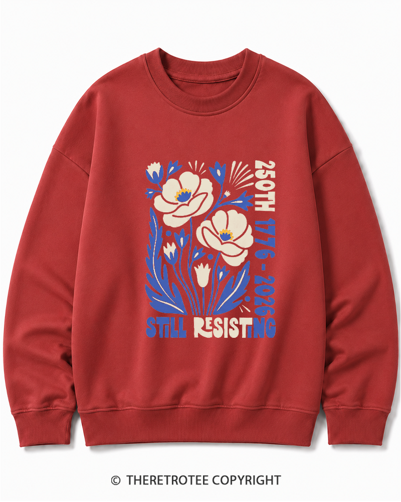 TheRetroTee USA 250th Still Resisting Cotton Sweatshirt