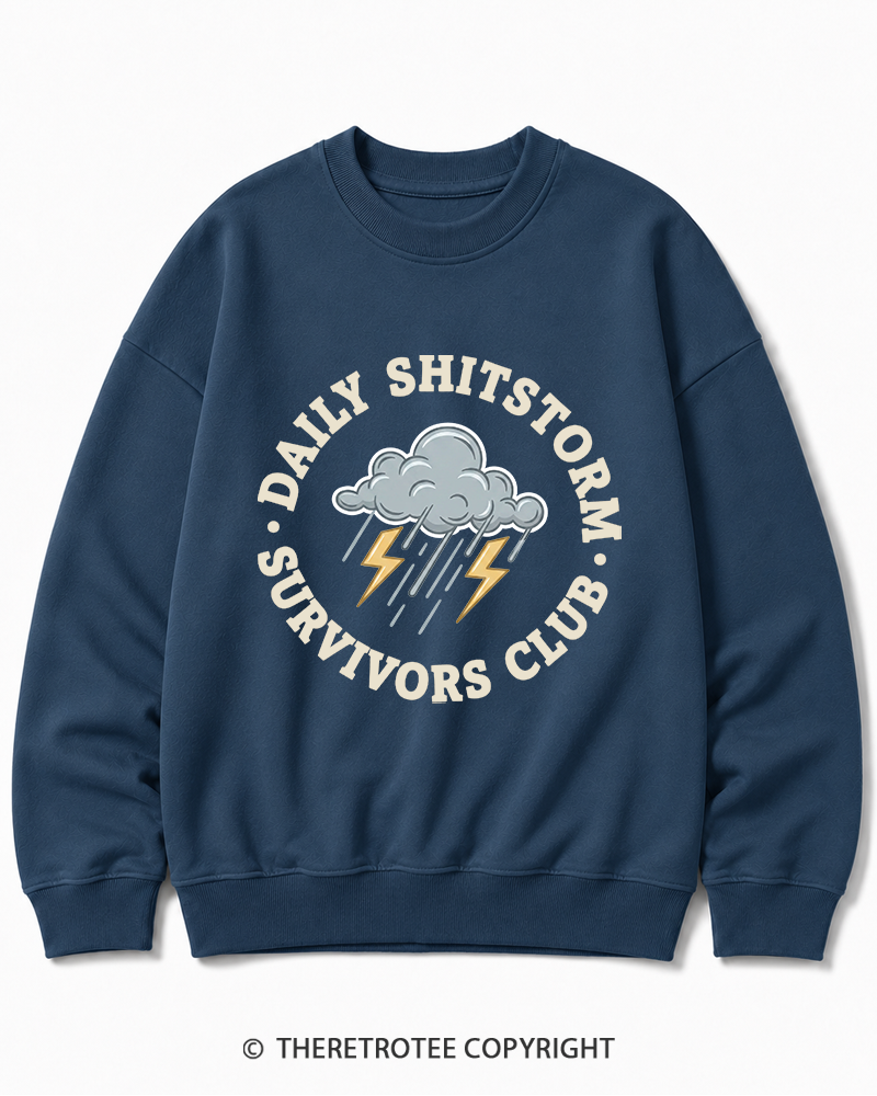TheRetroTee Daily Shitstorm Survivors Club 1990s Cotton Sweatshirt