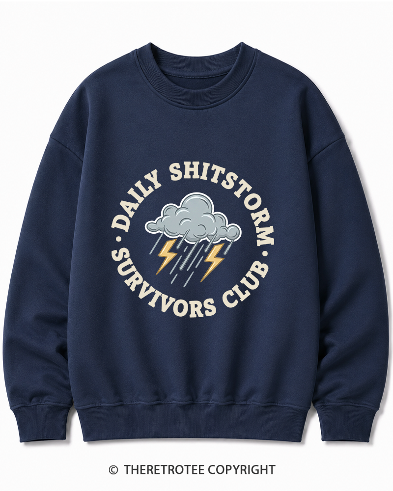 TheRetroTee Daily Shitstorm Survivors Club 1990s Cotton Sweatshirt