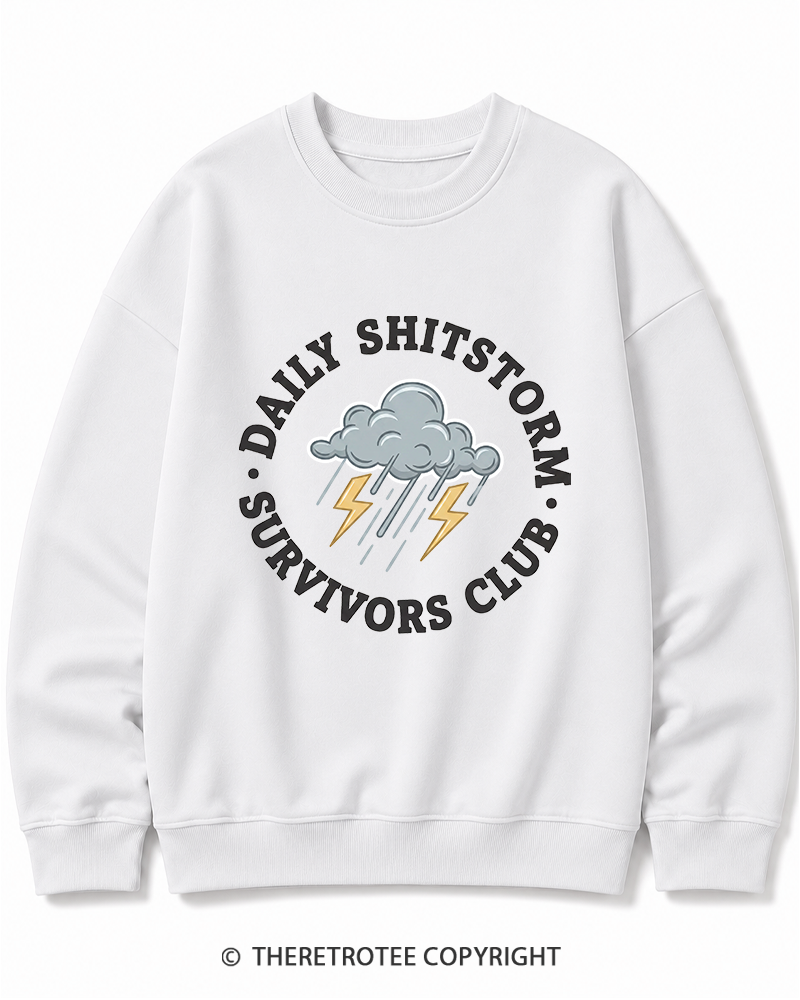 TheRetroTee Daily Shitstorm Survivors Club 1990s Cotton Sweatshirt