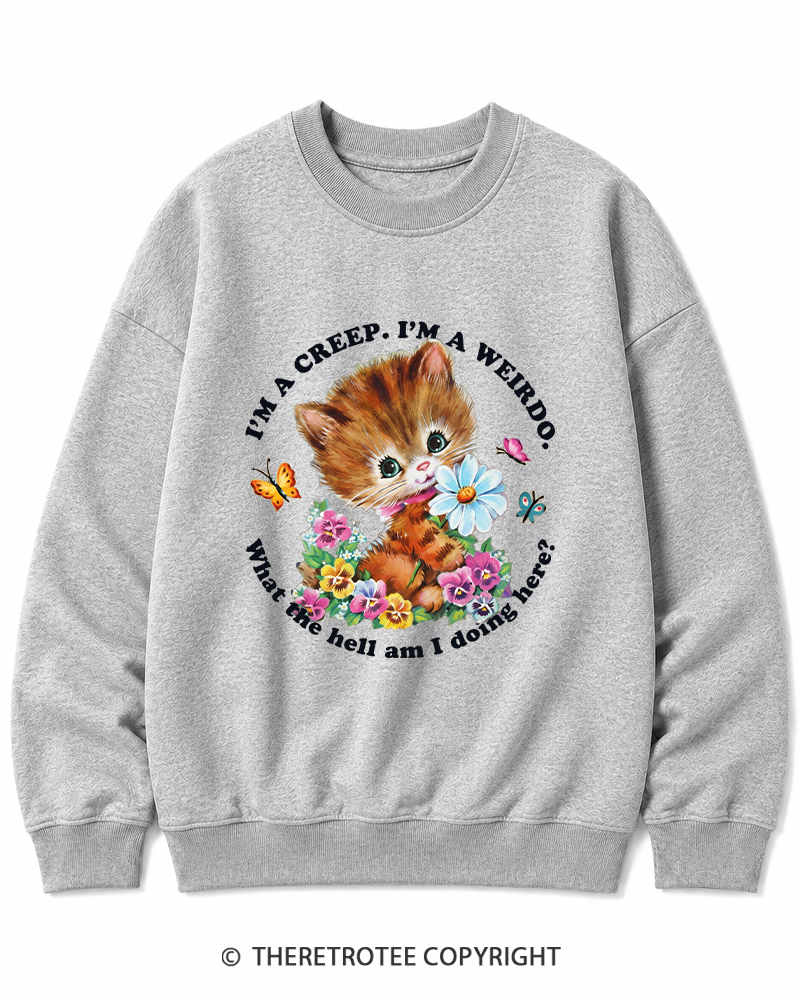 TheRetroTee I'm a Creep 1990s Cotton Sweatshirt