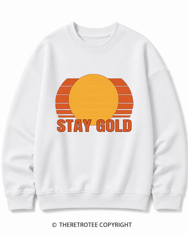 TheRetroTee Stay Gold 1980s Cotton Sweatshirt