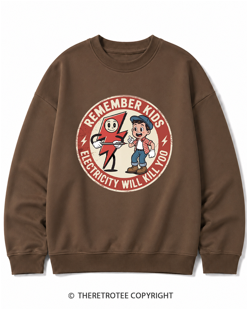 TheRetroTee Electricity Will Kill You Kids Cotton Sweatshirt