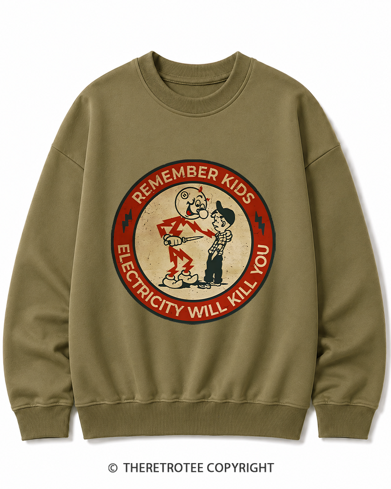 TheRetroTee Electricity Will Kill You Kids 1950s Cotton Sweatshirt