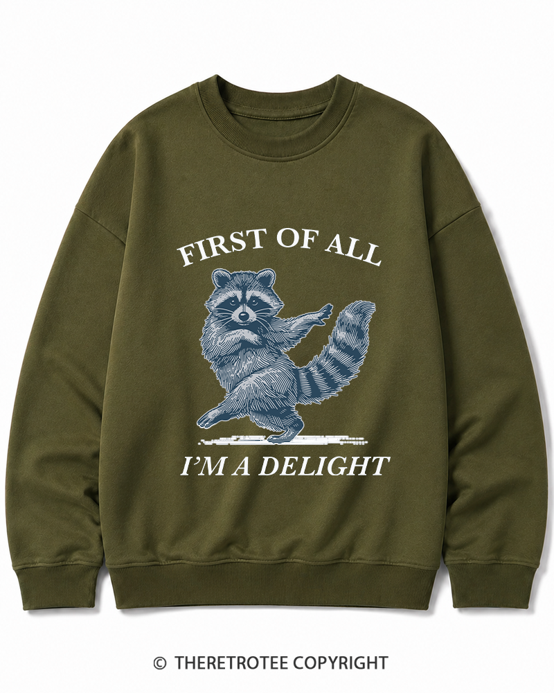 TheRetroTee  First Of All, I'm A Delight 1980s Cotton Sweatshirt