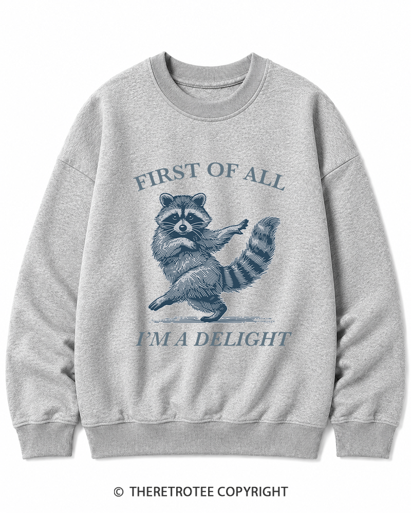 TheRetroTee  First Of All, I'm A Delight 1980s Cotton Sweatshirt