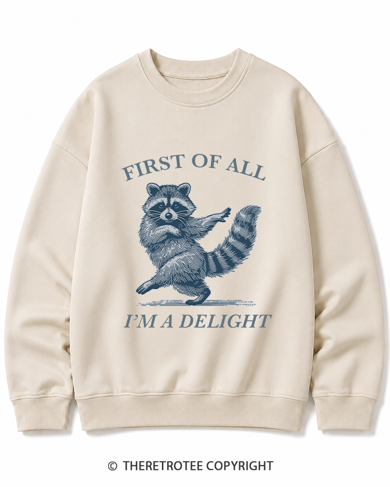 TheRetroTee  First Of All, I'm A Delight 1980s Cotton Sweatshirt