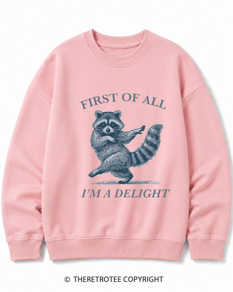 TheRetroTee  First Of All, I'm A Delight 1980s Cotton Sweatshirt