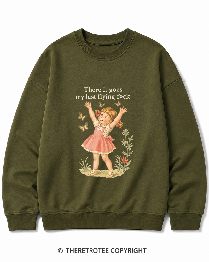 TheRetroTee There It Goes My Last Flying Fck 1950s Cotton Sweatshirt