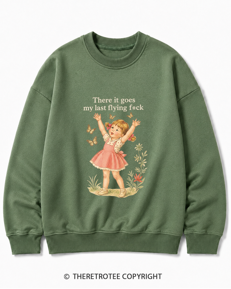 TheRetroTee There It Goes My Last Flying Fck 1950s Cotton Sweatshirt
