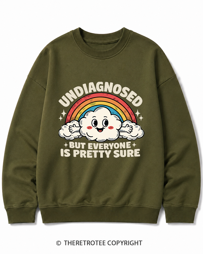 TheRetroTee Undiagnosed But Everyone Is Pretty Sure 1970s Cotton Sweatshirt