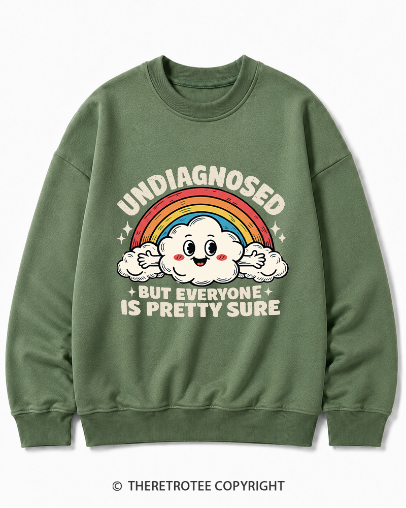 TheRetroTee Undiagnosed But Everyone Is Pretty Sure 1970s Cotton Sweatshirt