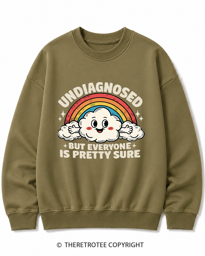 TheRetroTee Undiagnosed But Everyone Is Pretty Sure 1970s Cotton Sweatshirt