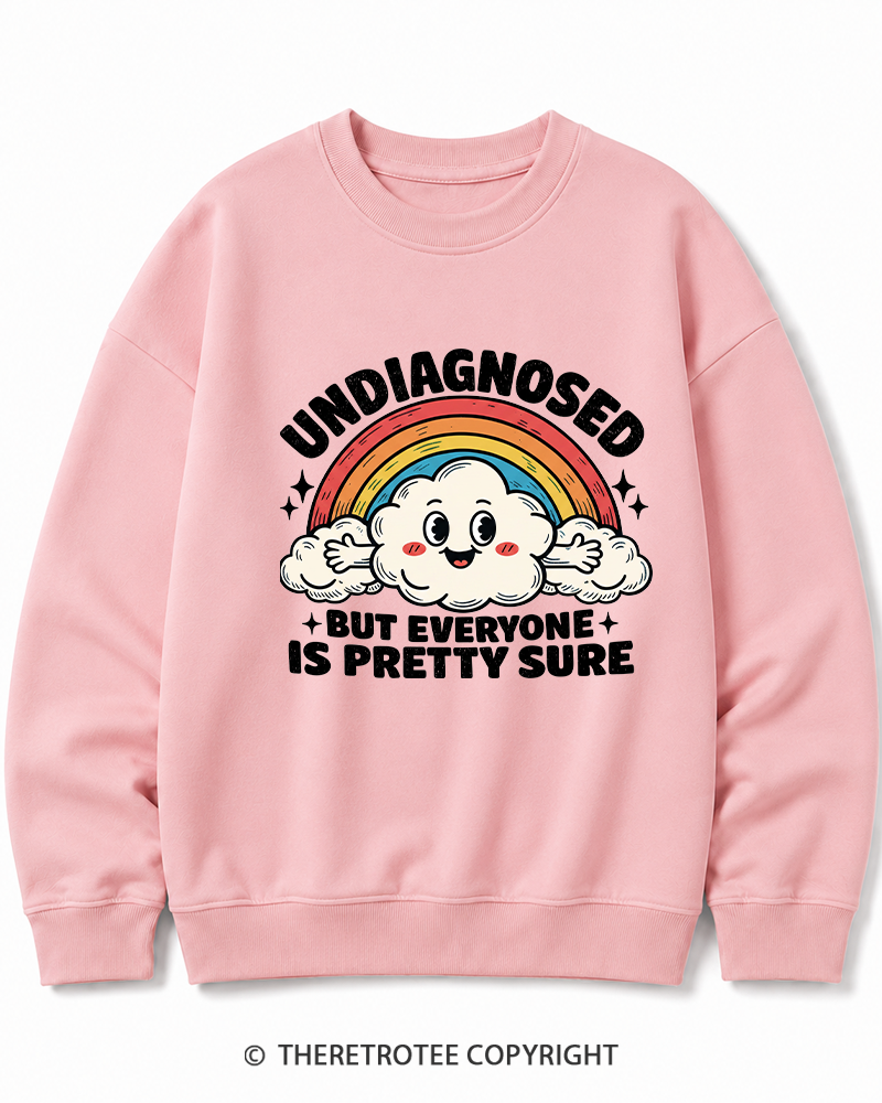 TheRetroTee Undiagnosed But Everyone Is Pretty Sure 1970s Cotton Sweatshirt