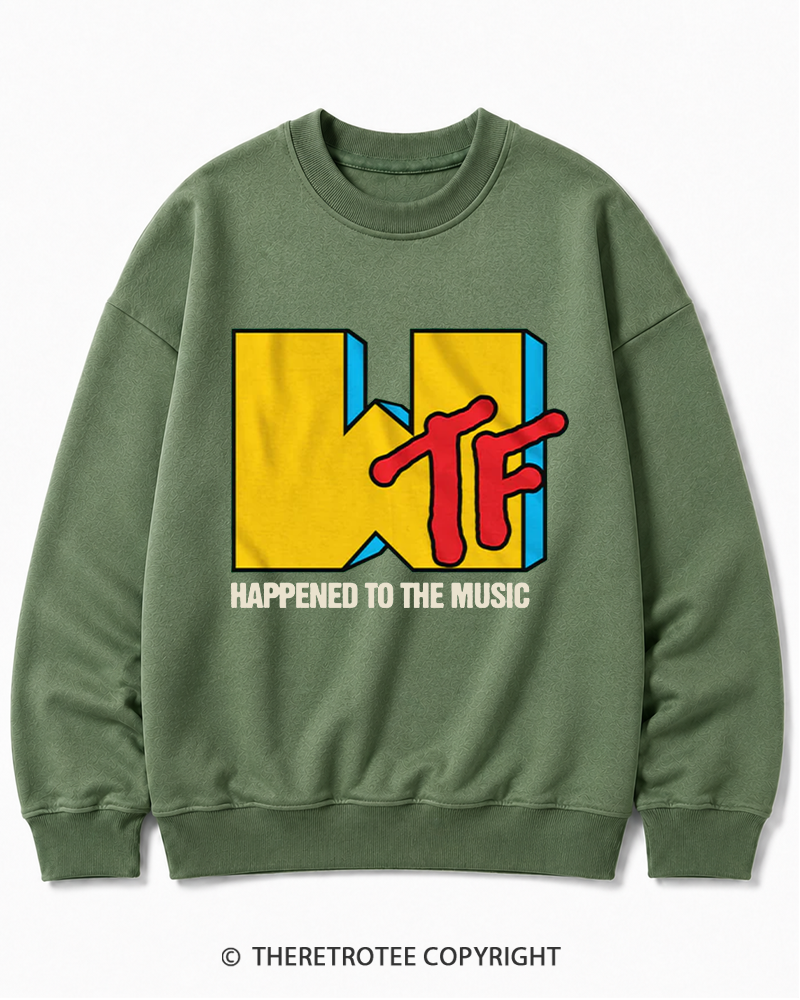 TheRetroTee WTF Happened To Music 1980s Cotton Sweatshirt