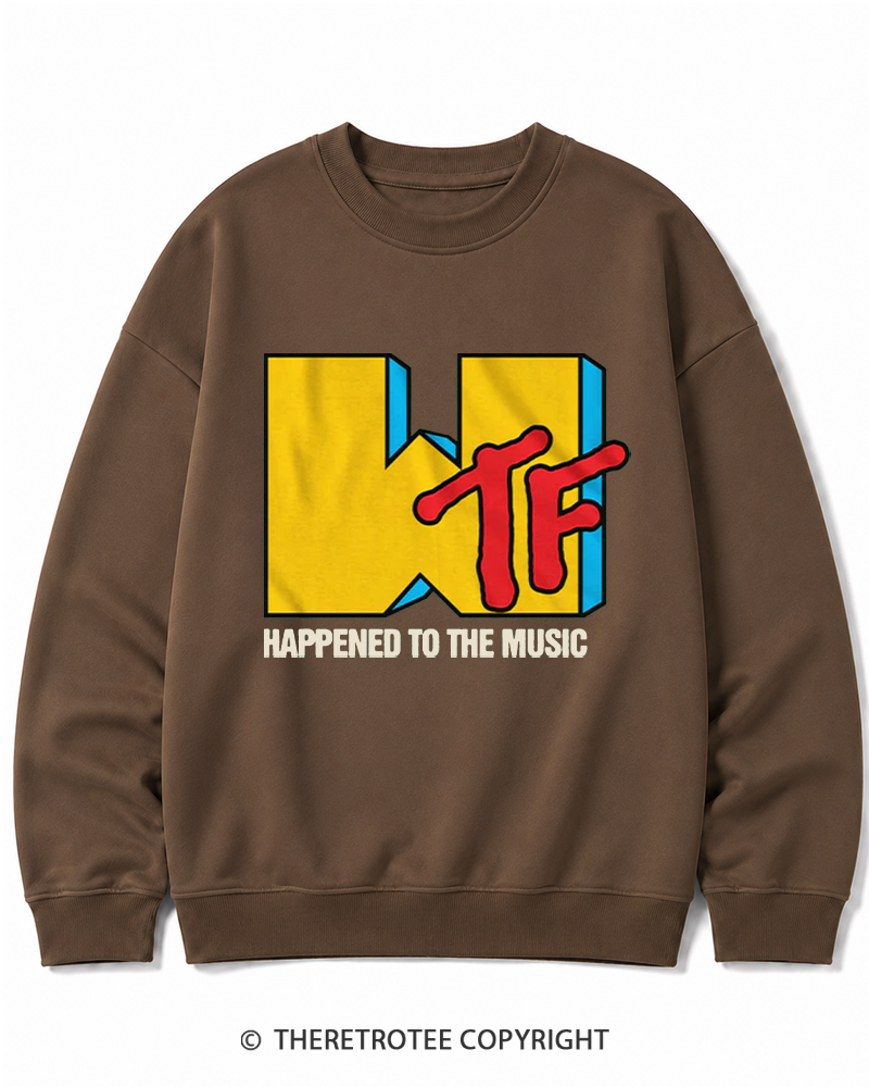 TheRetroTee WTF Happened To Music 1980s Cotton Sweatshirt