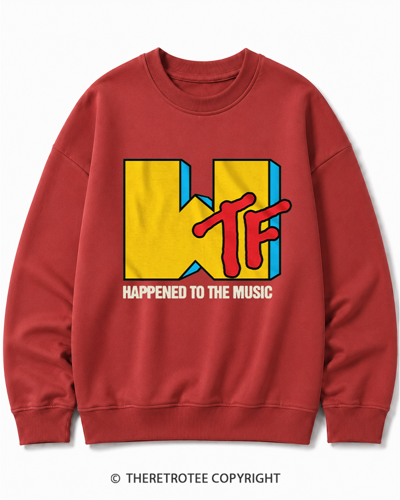 TheRetroTee WTF Happened To Music 1980s Cotton Sweatshirt