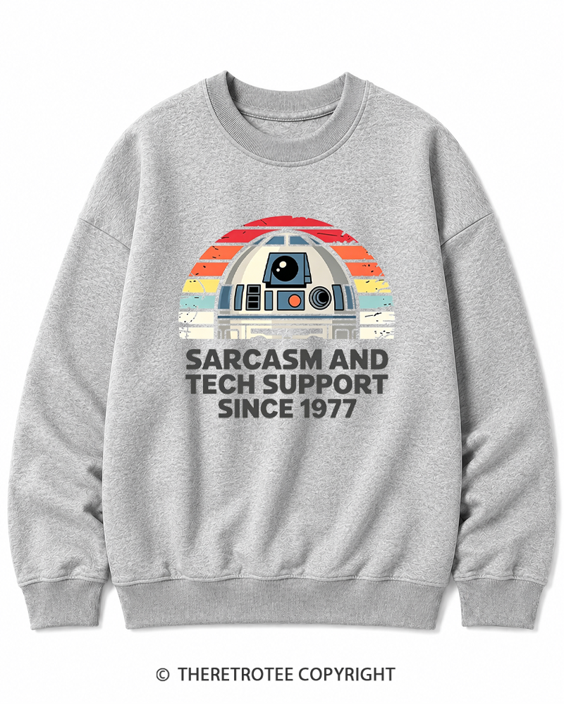 TheRetroTee Sarcasm And Tech Support Since 1977 Cotton Sweatshirt