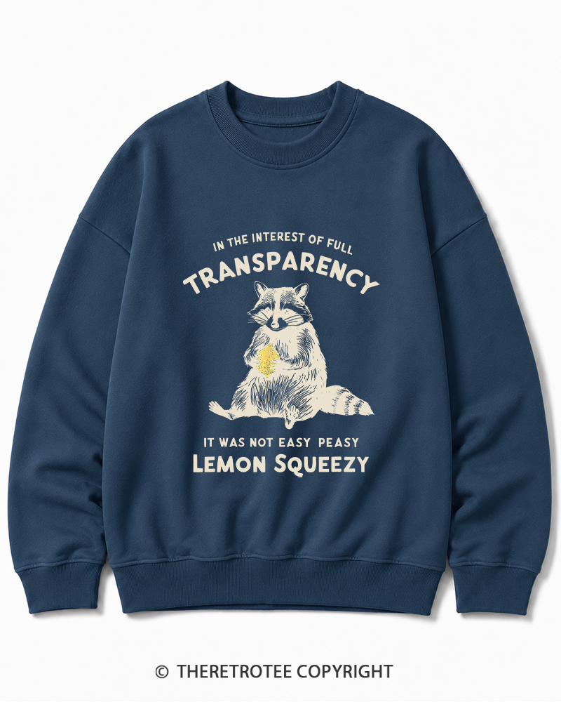 TheRetroTee It Was Not Easy Peasy Lemon Squeezy Raccoon 1970s Cotton Sweatshirt