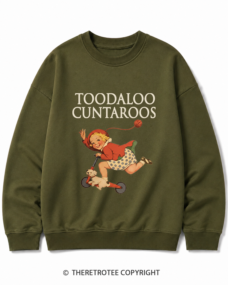 TheRetroTee Toodaloo Cuntaroos 1950s Cotton Sweatshirt