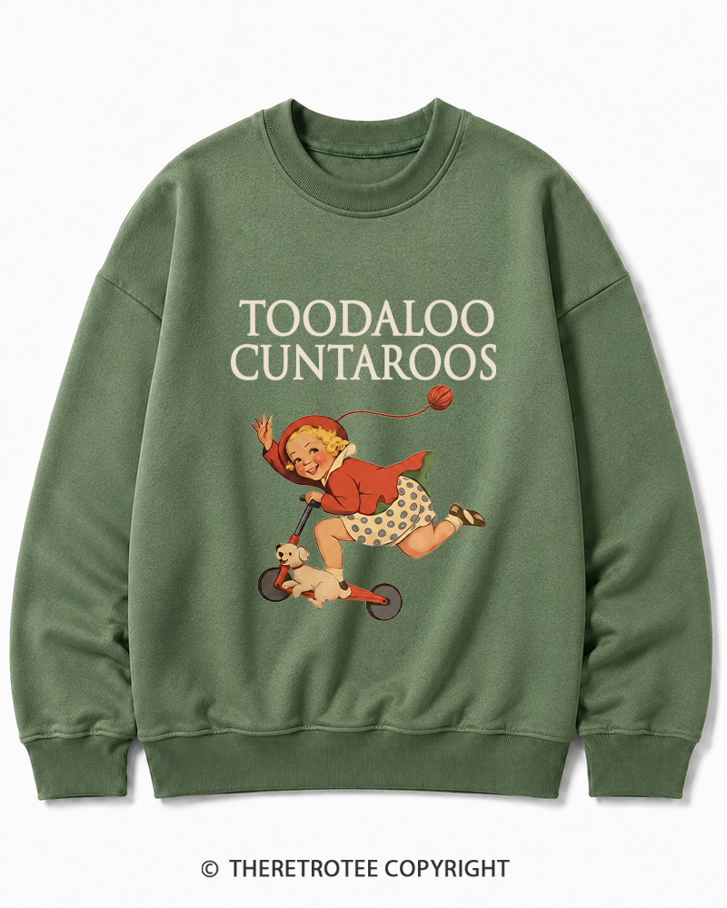 TheRetroTee Toodaloo Cuntaroos 1950s Cotton Sweatshirt