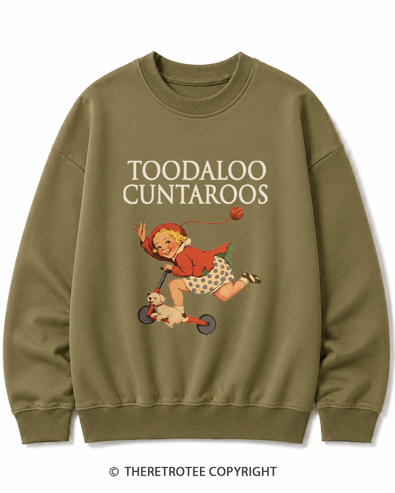 TheRetroTee Toodaloo Cuntaroos 1950s Cotton Sweatshirt