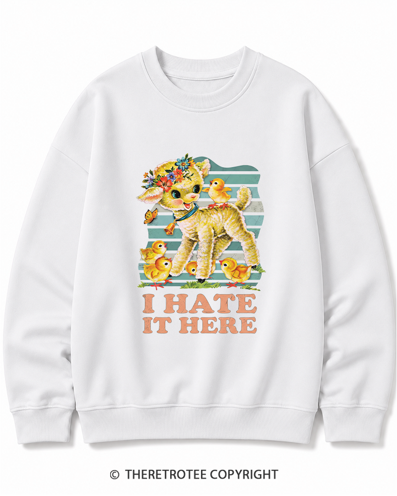 TheRetroTee I Hate It Here 1950s Cotton Sweatshirt