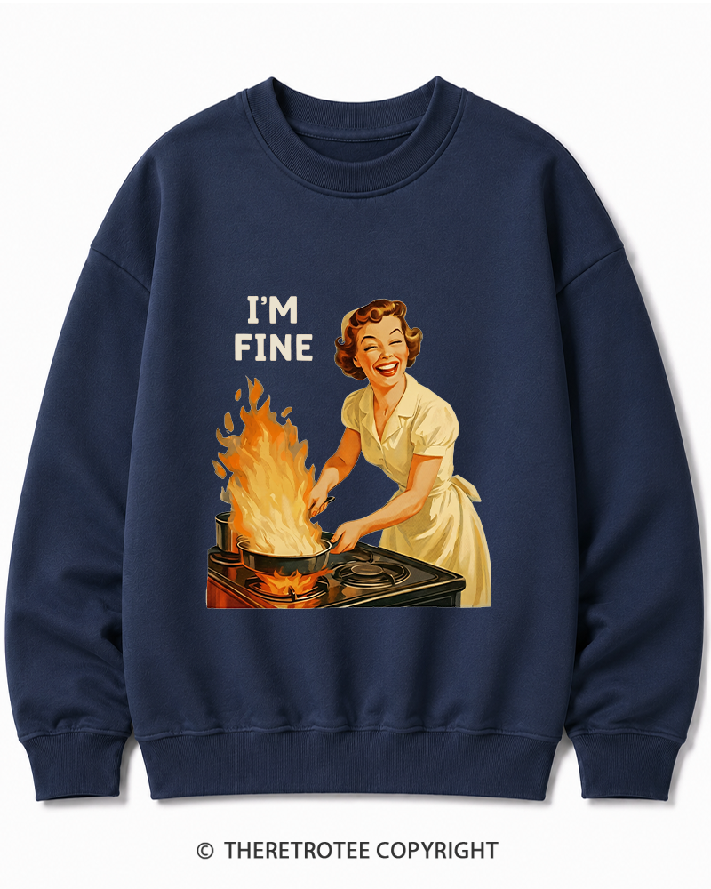 TheRetroTee I’m Fine 1950s Cotton Sweatshirt