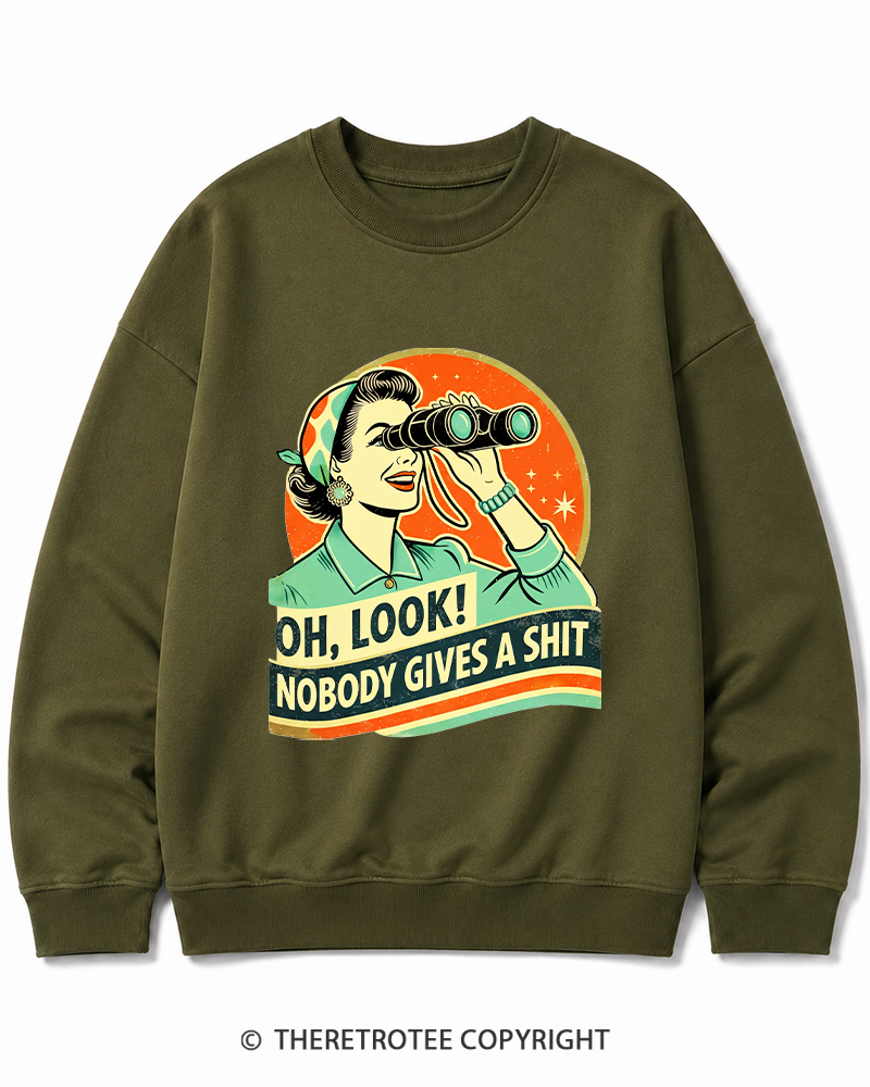 TheRetroTee Oh,Look! Nobody Gives A 1950s Cotton Sweatshirt