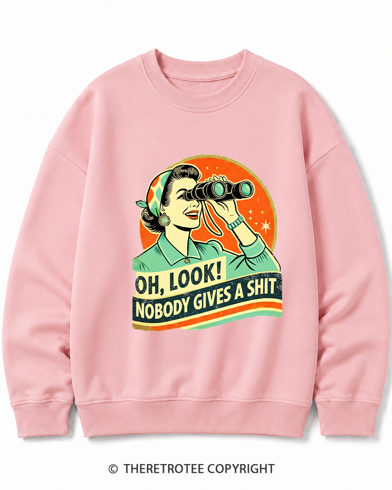 TheRetroTee Oh,Look! Nobody Gives A 1950s Cotton Sweatshirt
