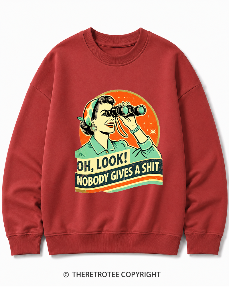 TheRetroTee Oh,Look! Nobody Gives A 1950s Cotton Sweatshirt