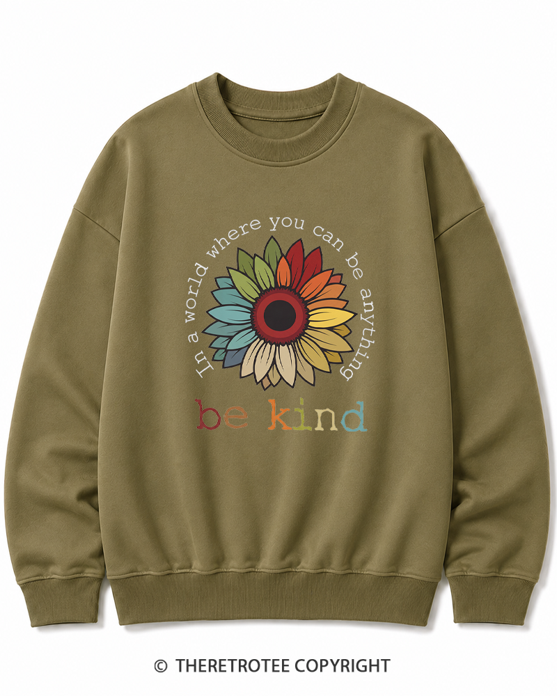 TheRetroTee In A World Where You Can Be Anything 1970s Cotton Sweatshirt